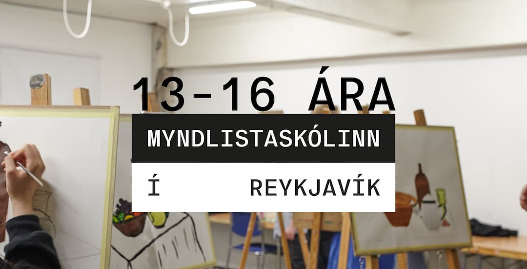 Haust 2025 | 13-16 ára: Litur, lína og form