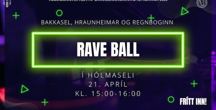 Rave ball fyrir börn í frístundaheimilum í Breiðholti